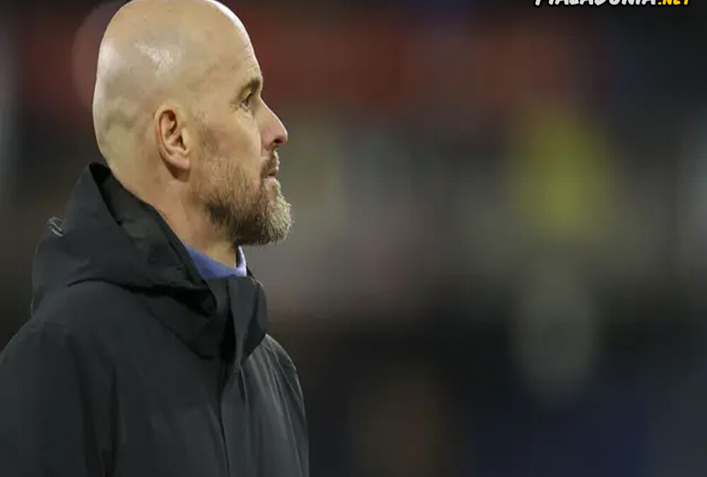 Erik ten Hag Bantah Anggapan