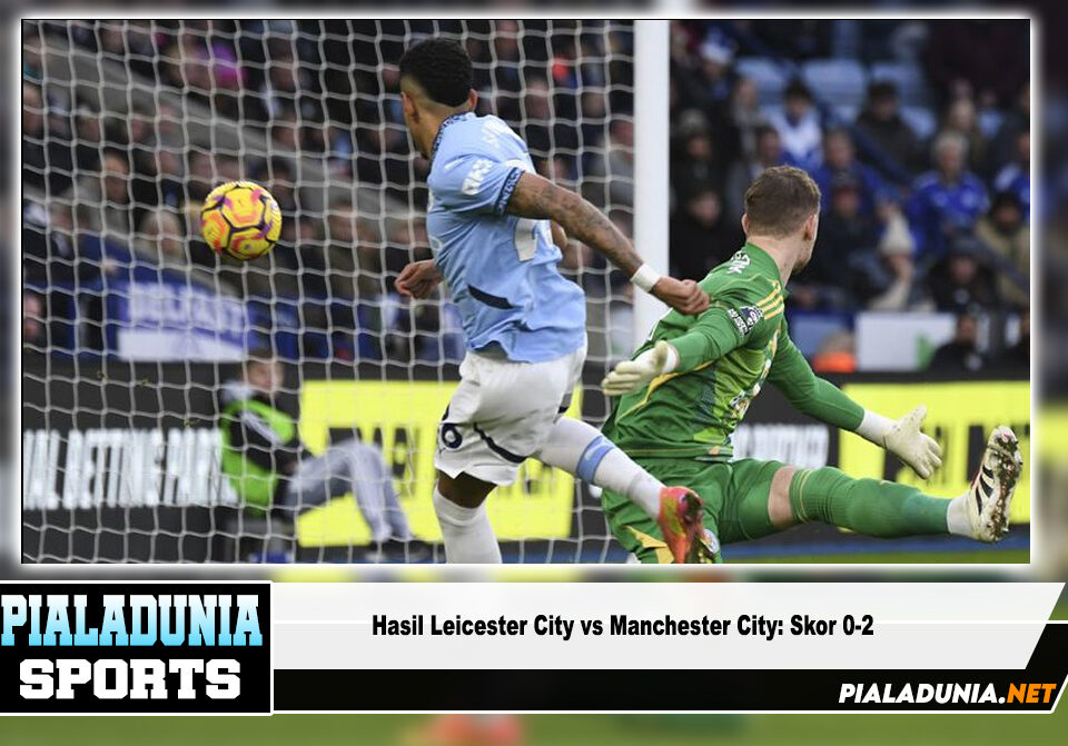 Hasil Leicester City vs Manchester City