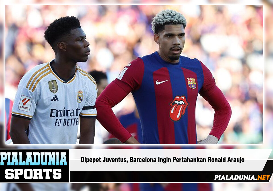 Barcelona Ingin Pertahankan Ronald Araujo